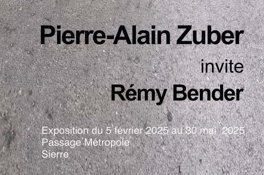 Pierre-Alain Zuber 05.02.25/30.05.25